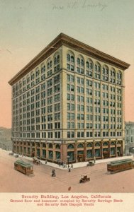 Vintage Postcard 1910 Security Building Los Angeles CA Security Savings Bank