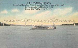 B.G. HUMPHREY BRIDGE MISSISSIPPI TO ARKANSAS US 82 SHIP POSTCARD (1941)