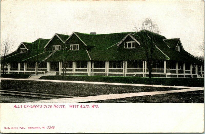 Vtg Postcard c. 1908 West Allis Wisconsin - Allis Chalmer's Club House