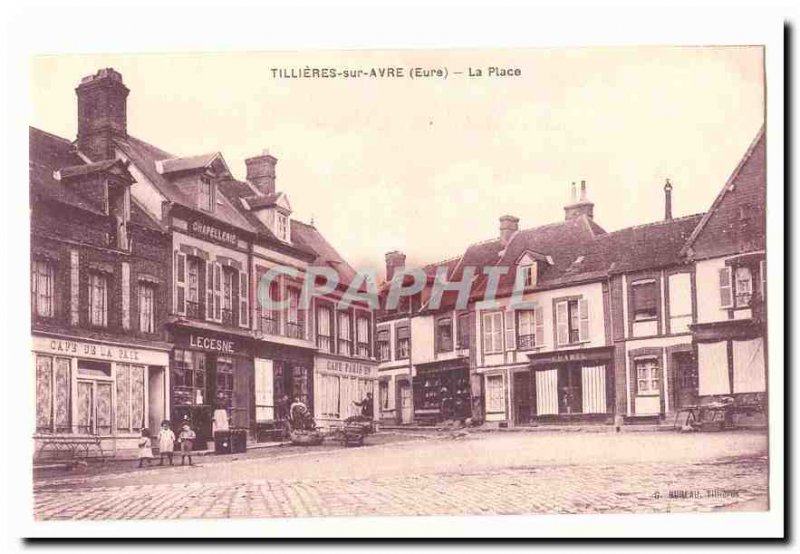 Tillieres on Avre Old Postcard Place