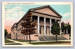 J93/ Huntington West Virginia Postcard c1910 First Baptist Church 222