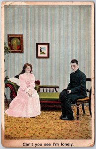 Can't You See I'm Lonely, 1911 A Shy Woman Sitting Beside Man, Vintage Postcard