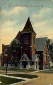 1st Baptist Church - DeKalb, Illinois IL  