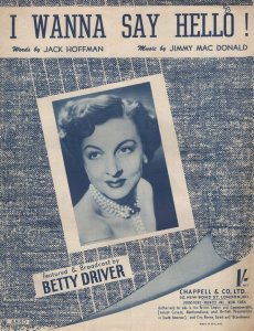 I Wanna Say Hello Betty Driver 1950s Sheet Music