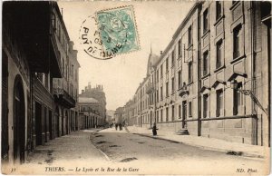 CPA Thiers Le Lycee et la Rue de la Gare FRANCE (1289152)