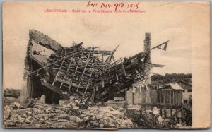 1918 LEROUVILLE, France Postcard Caf de la Providence Apres Bombardment WWI 