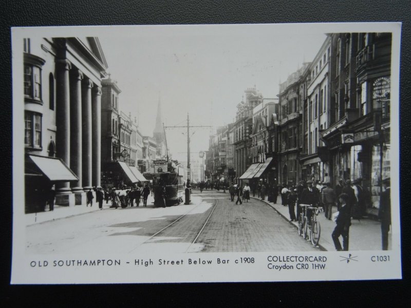 SOUTHAMPTON High Street Below Bar c1908 RP Postcard by Pamlin Repro C1031