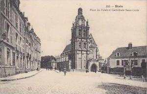 France Blois Place du Palais et Cathedrale Saint-Louis