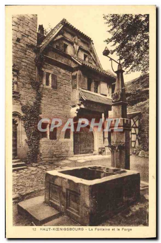 Postcard Old Hochk?nigsburg the fountain and the Forge