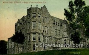 Music Hall, Wilson's College - Chambersburg, Pennsylvania PA  