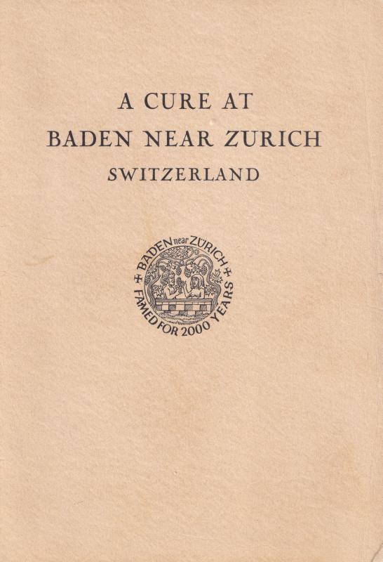 Baden Zurich Miracle Water New Age Disease Cure 1950s Swiss Book