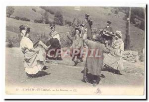 Postcard Old Types & # 39Auvergne The Bouree