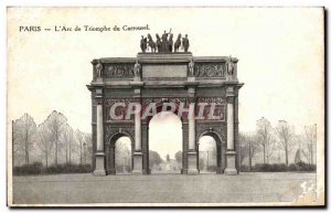 Old Postcard Paris L & # 39Arc De Triomphe Du Louvre Carrousel