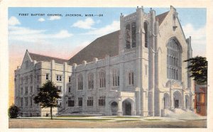J40/ Jackson Mississippi Postcard c1940s First Baptist Church 176