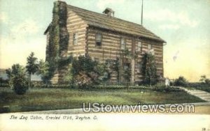 Log Cabin 1796 - Dayton, Ohio OH  