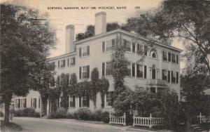 WISCASSET, ME Maine  SORTWELL MANSION~Built 1808  LINCOLN COUNTY 1947 Postcard