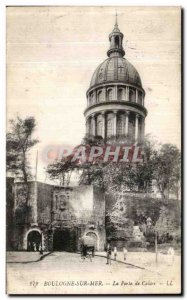 Old Postcard Boulogne sur Mer The Gate of Calais