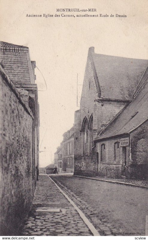 MONTREUIL SUR MER, Pas De Calais, France, 1900-1910s; Ancienne Eglise Des Car...