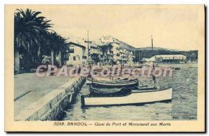 Postcard Old Bandol Quai du Port and war memorial