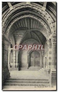 Old Postcard Le Puy Basilica of Notre Dame du Puy The porch of the fort