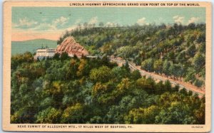 Lincoln Highway Approaching Grand View Point On Top Of The World - Pennsylvania