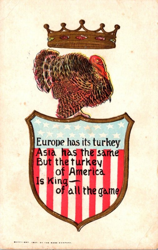 Thanksgiving Greetings With Turkey Gold Crown and Patriotic Shield 1907