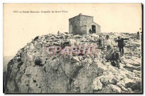 Old Postcard La Sainte Baume Chapel of the Holy Pilon