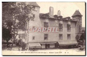 Old Postcard Saint Jean de Luz Maison Louis XIV