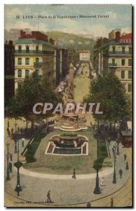 Old Postcard Lyon Place of the Republic Monument Carnot