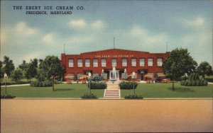 Frederick Maryland MD Ebert Ice Cream Co Factory Linen Vintage Postcard
