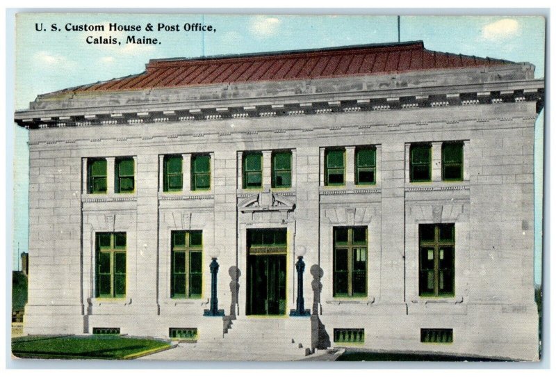 c1910's US Custom House & Post Office Building Calais Maine ME Antique Postcard