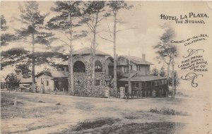 G26/ Carmel-By-The-Sea California Postcard c1915 Hotel La Playa