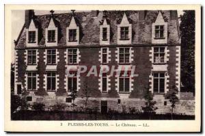 Postcard Old Plessis Tours Le Chateau