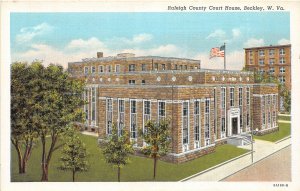 F84/ Beckley West Virginia Postcard c1940s Raleigh County Court House