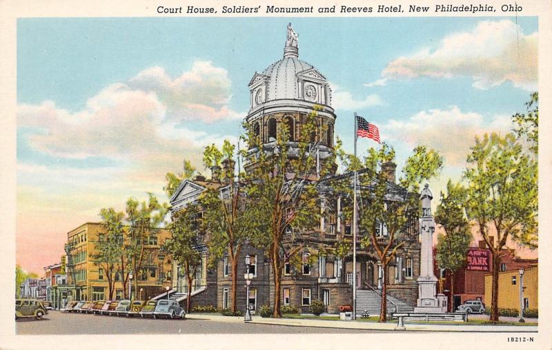 New Philadelphia Ohio 1940s Postcard Court House Soldier Monument Reeves Hotel 