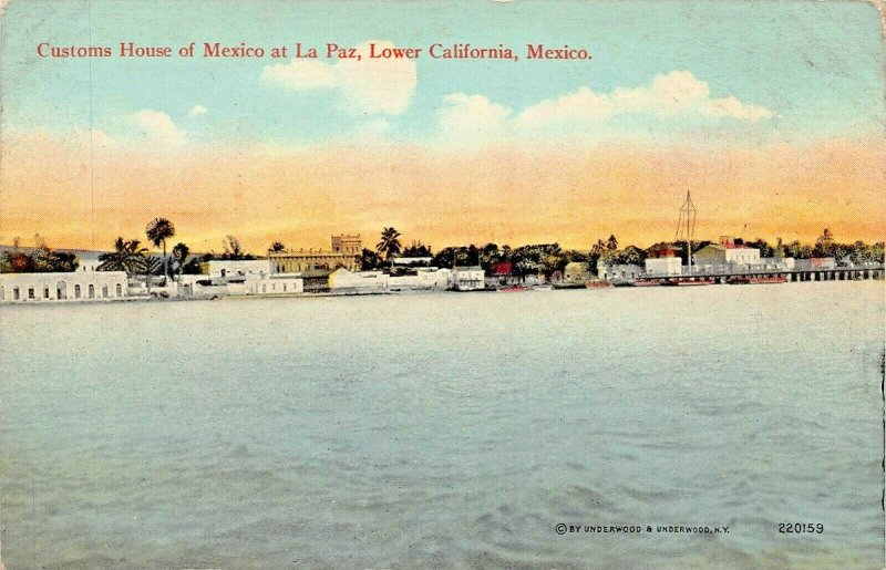 LA PAZ  BAJA LOWER CALIFORNIA MEXICO~CUSTOMS HOUSE OF MEXICO~WATERFRONT POSTCARD