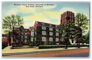 1946 Michigan Union Building University Michigan Ann Arbor Michigan MI Postcard