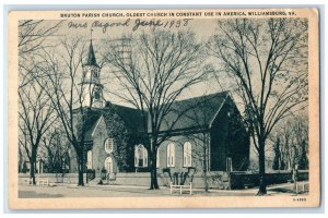 1938 Bruton Parish Church Constant American Road Williamsburg Virginia Postcard