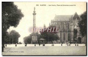 Old Postcard Nantes Place Courses and column Louis XVI