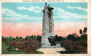 Vintage Postcard 1920's Fountain Centennial Park Nashville TN Pub. Zibart Bros.