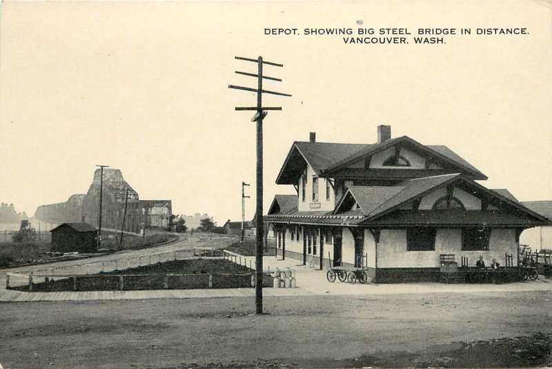 c1910 Postcard; Vancouver WA Depot, Showing Big Steel Bridge in Distance