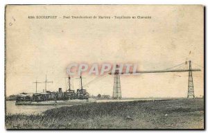 Old Postcard Rochefort Transporter Bridge Martrou Torpedo Boat in Charente