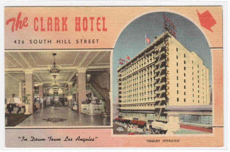 Clark Hotel South Hill Street Los Angeles California linen postcard