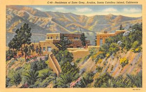 Residence of Zane Grey, Avalon Santa Catalina Island CA