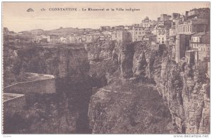 Le Rhummel Et La Ville Indigene, CONSTANTINE, Algeria, Africa, 1900-1910s