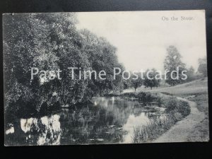 Old PC - River Scene ' ON THE STOUR'