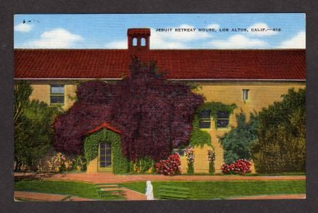 CA Jesuit Retreat House LOS ALTOS CALIFORNIA Postcard