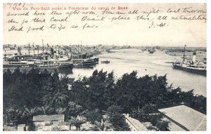 Vue de Port Said prise a linterieur du canal de Suez Egypt Postcard Posted 1909