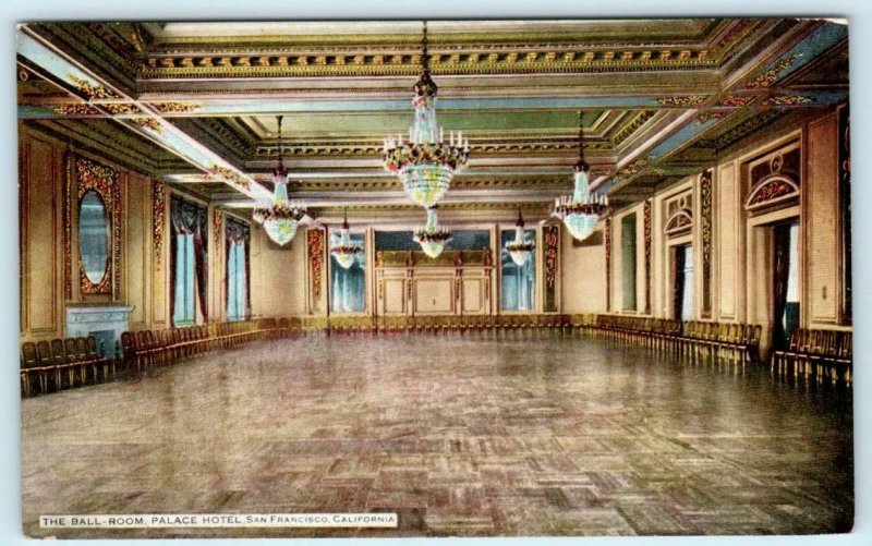 SAN FRANCISCO, California CA  Interior BALLROOM at PALACE HOTEL c1910s  Postcard