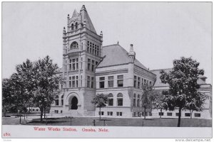 OMAHA, Nebraska, 1900-1910s; Water Works Station